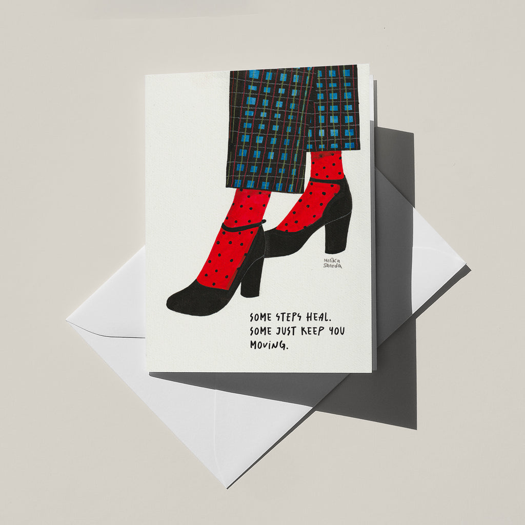 Some steps heal... Greeting Card